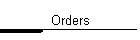 Orders